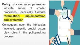 Policy Making Process Data Comprehensive Overview of the Policy Making Process and Its Key ...