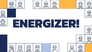 ENERGIZER!
 