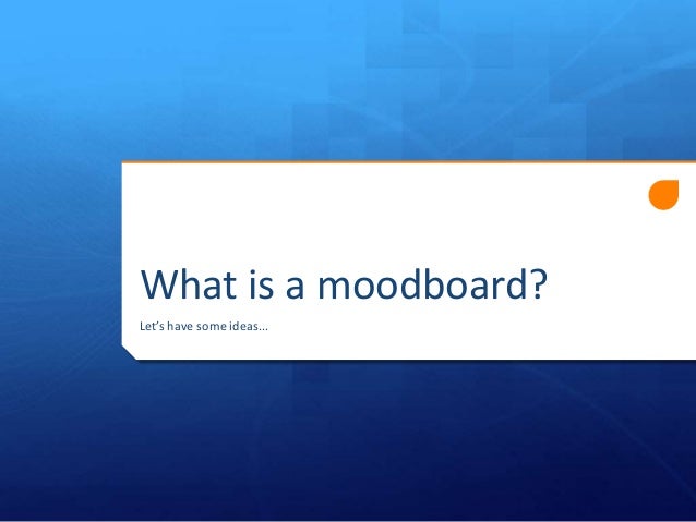 LO1 - Lesson 2 - Mood Boards