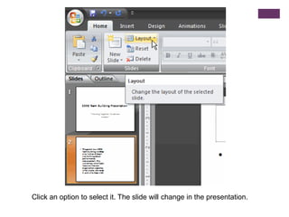 Click an option to select it. The slide will change in the presentation.