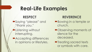 Quarter 1 Lesson 2 - Respect and Reverence.pptx