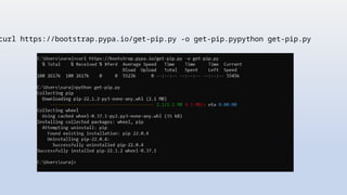 curl https://bootstrap.pypa.io/get-pip.py -o get-pip.pypython get-pip.py
 