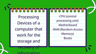 LESSON 2 - The Computer Processing Cycle.pptx