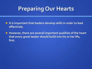 Lesson 2   the heart of a leader