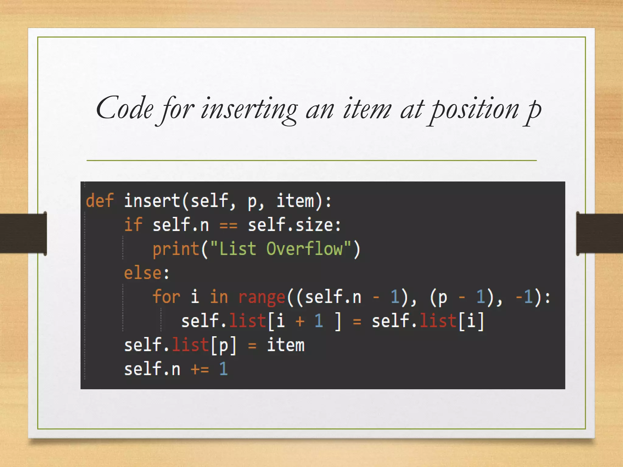 Code for inserting an item at position p
 