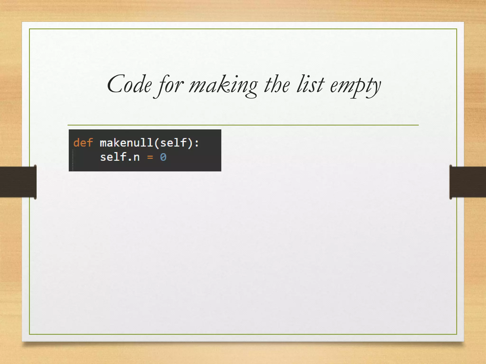 Code for making the list empty
 