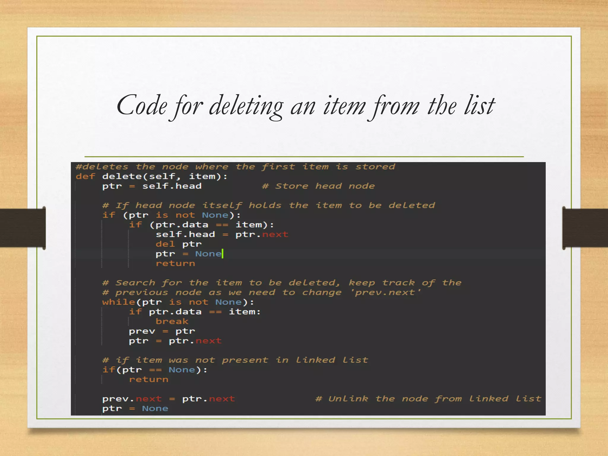 Code for deleting an item from the list
 
