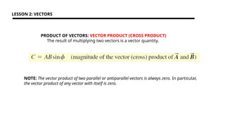 Lesson 2-Vectors (University Physics 16th ed) | PPTX