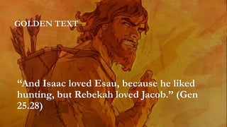 Lesson 02: Parents' predilection for one of their children.pptx