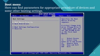 LESSON 21 - Basic-input-output-system (BIOS) configuration procedures ...