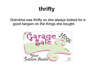 thrifty ,[object Object]