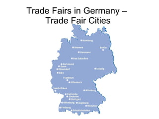 Trade Fairs in Germany –  Trade Fair Cities 