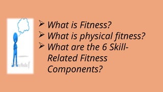 health related fitness components and 4 domains of physical ...