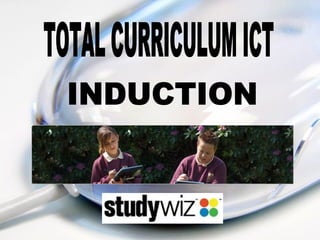 TOTAL CURRICULUM ICT INDUCTION 