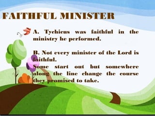 Tychicus Lesson 25 Tychicus | PPT
