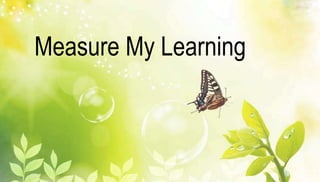 Measure My Learning 
 