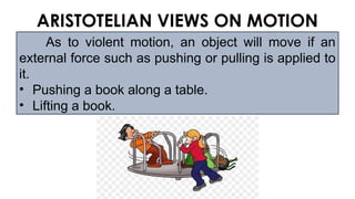 Violent Motion Example lesson 2Aristotelian and Galilean Concept of Motion.pptx