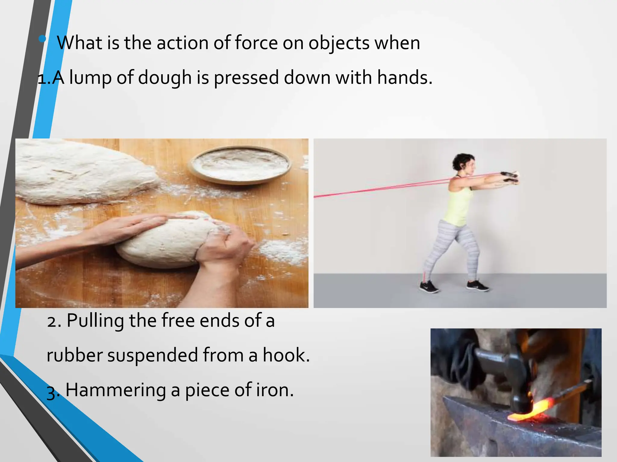 Lesson 2_ effects of forces.pptx about forces and its effects | PPTX ...