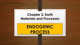 LESSON 2 ENDOGENIC.pptx Grade 11 STEM 1ST | PPTX