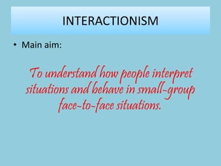 Lesson 2 - feminism and interactionalism | PPTX