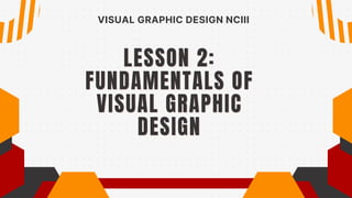 Lesson 2 Fundamentals of Visual Graphic Design.pdf