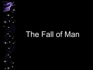 The Fall of Man