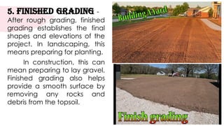 Lesson 2 in Landscape Installation and Maintenance NC rough grading.pptx