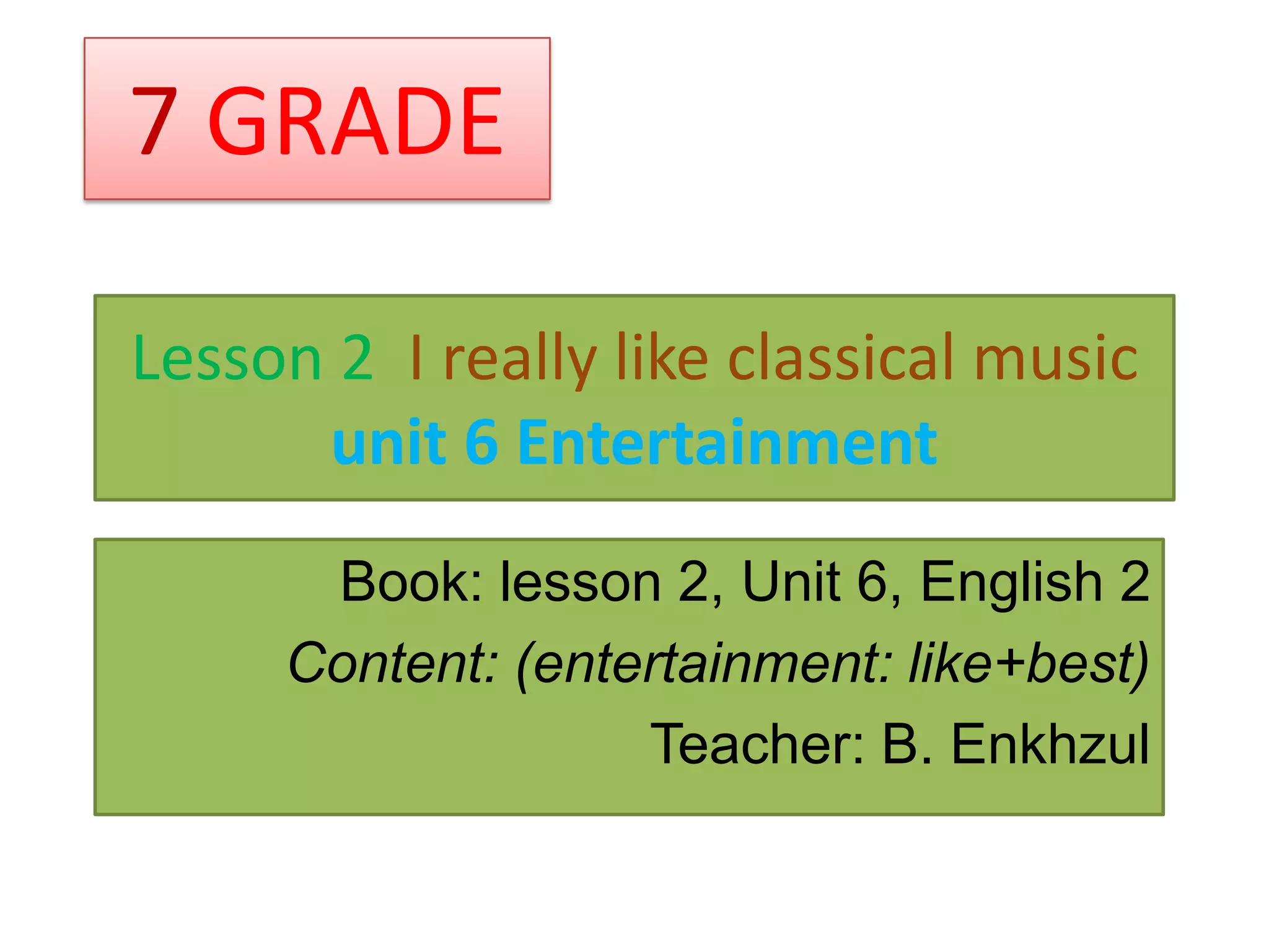 lesson-2-i-really-like-classical-music-ppt