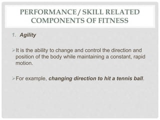 Skills-Related Components of Fitness 