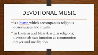 lesson2sacredliturgicalanddevotionalmusic2018-180715085853.pptx
