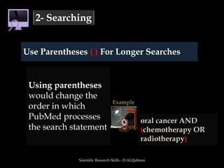  You want to research  treatment of oral cancer  .