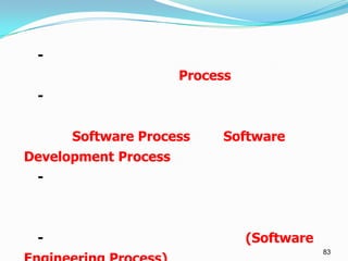 -
                      Process
 -


      Software Process     Software
Development Process
 -



 -                     ...