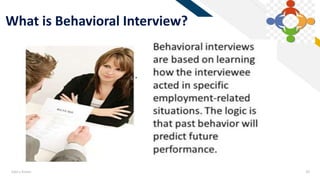 FR
Add a footer 20
What is Behavioral Interview?
 