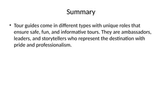 Tour Guide Scenario Examples Lesson_2_Types_and_Roles_of_Tour_Guides.pptx