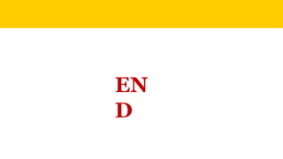 EN
D
 