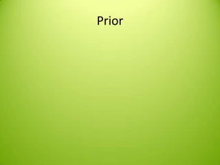 Prior