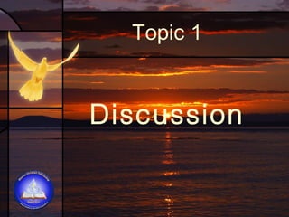 Topic 1

Discussion

 