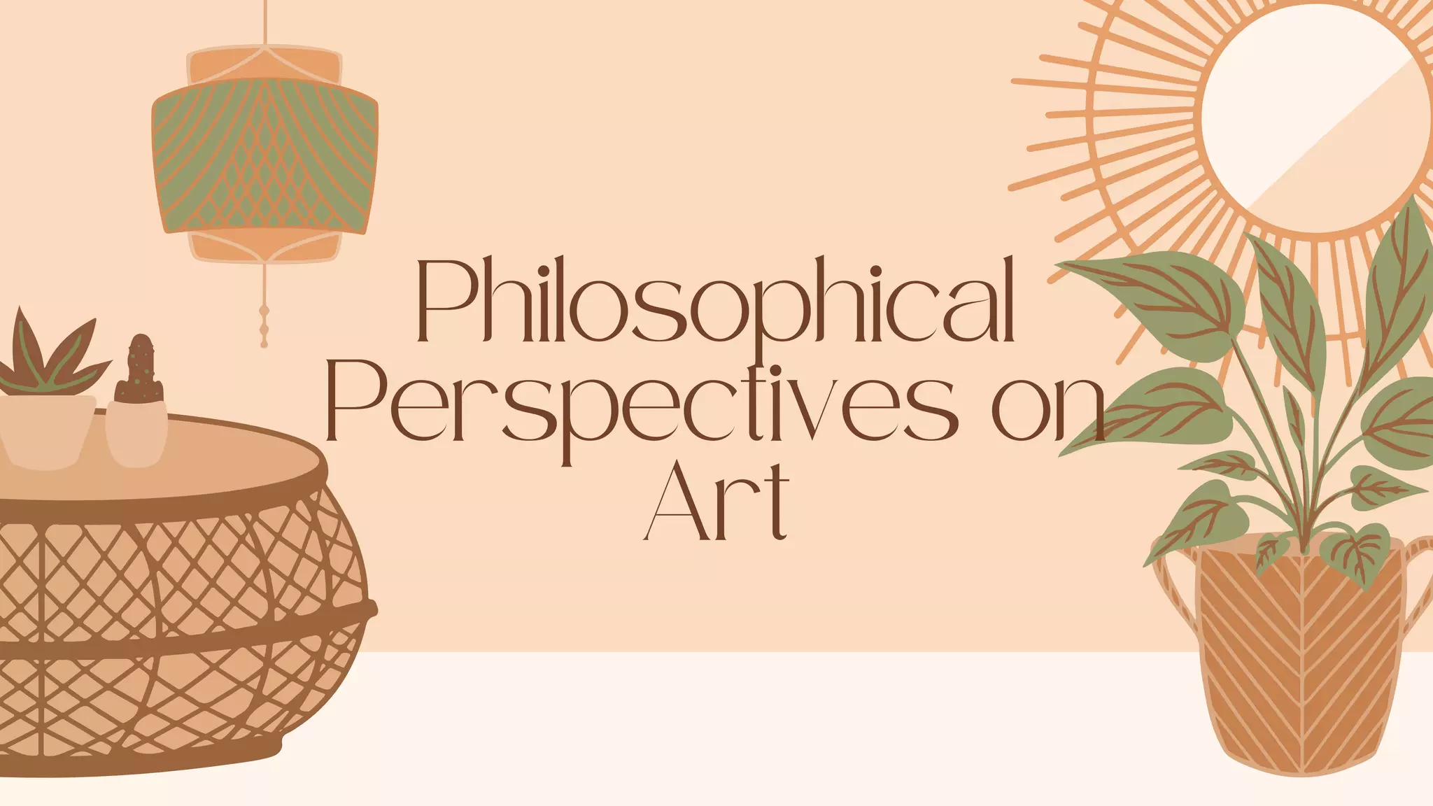Philosophical
Perspectives on
Art
 