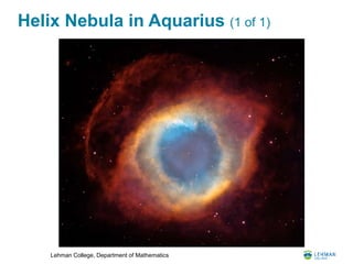 Lehman College, Department of Mathematics
Helix Nebula in Aquarius (1 of 1)
 
