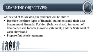 Teaching Example Financial Statements LESSON 3 - INTRODUCTION TO FINANCIAL STATEMENTS.pptx