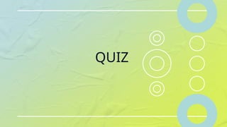 QUIZ
 