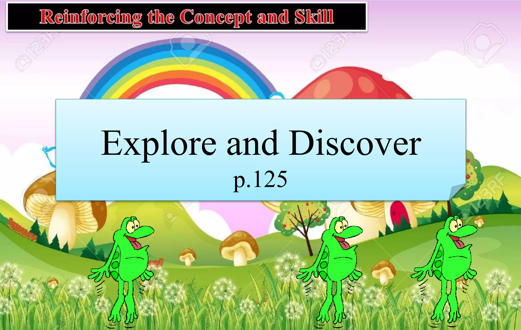 Explore and Discover
p.125