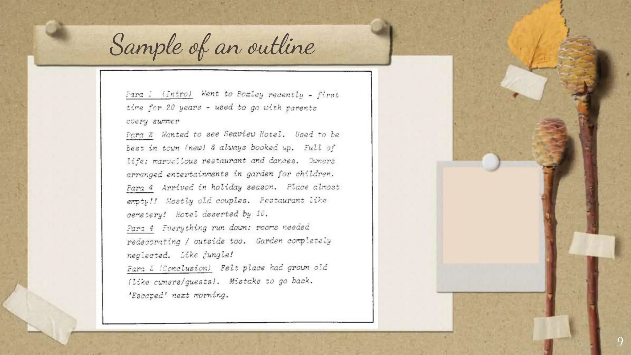 Sample of an outline
9
 