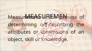 Common Terminologies: Measurement: Testing: Evaluation | PPTX