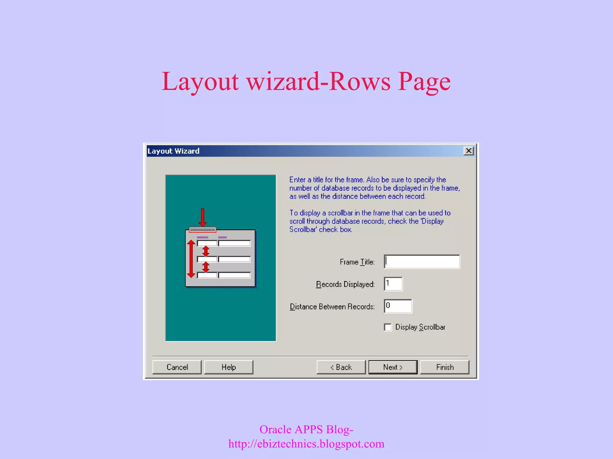 Layout wizard-Rows Page Oracle APPS Blog- http://ebiztechnics.blogspot.com 