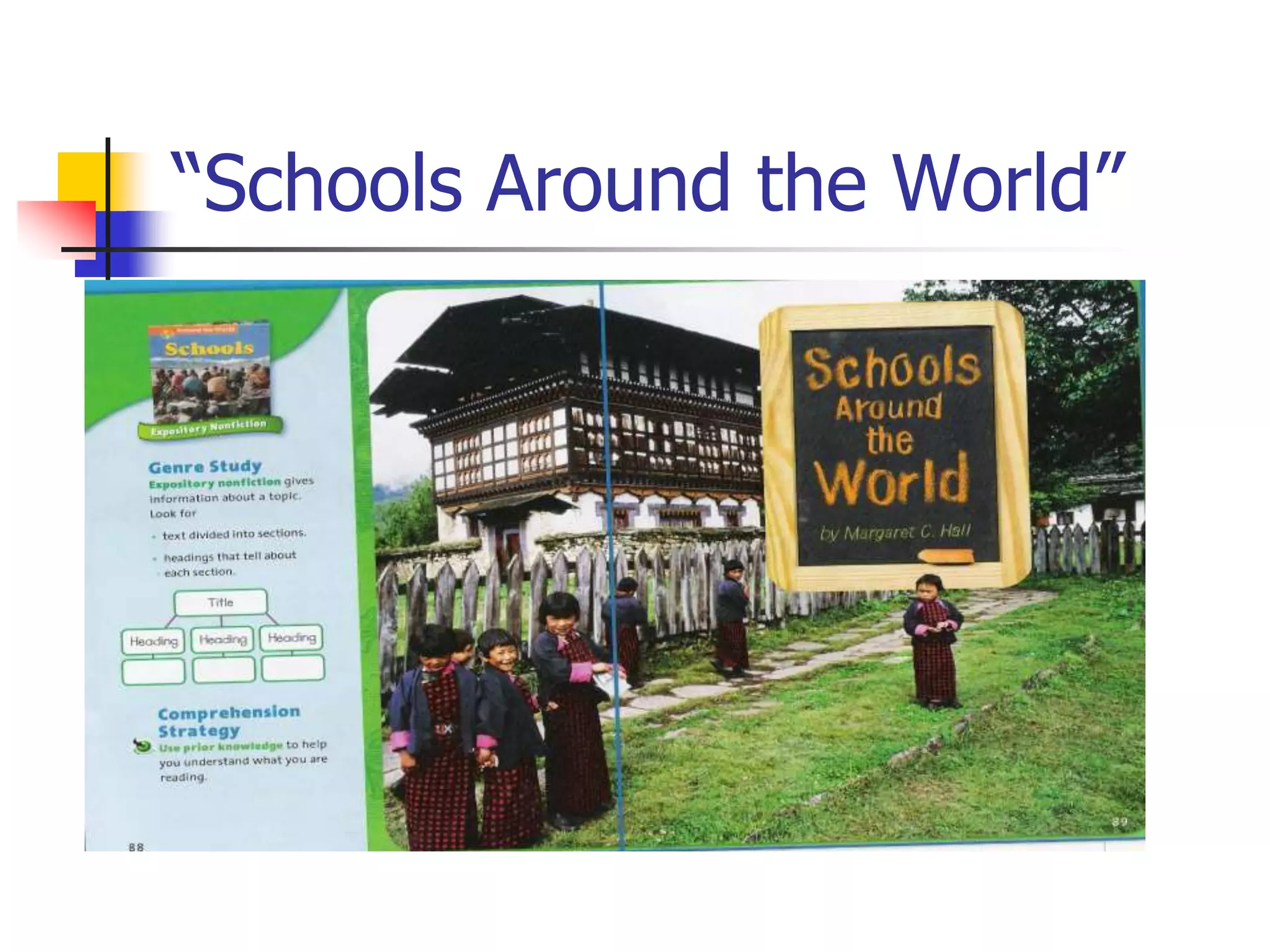 “Schools Around the World” 
 