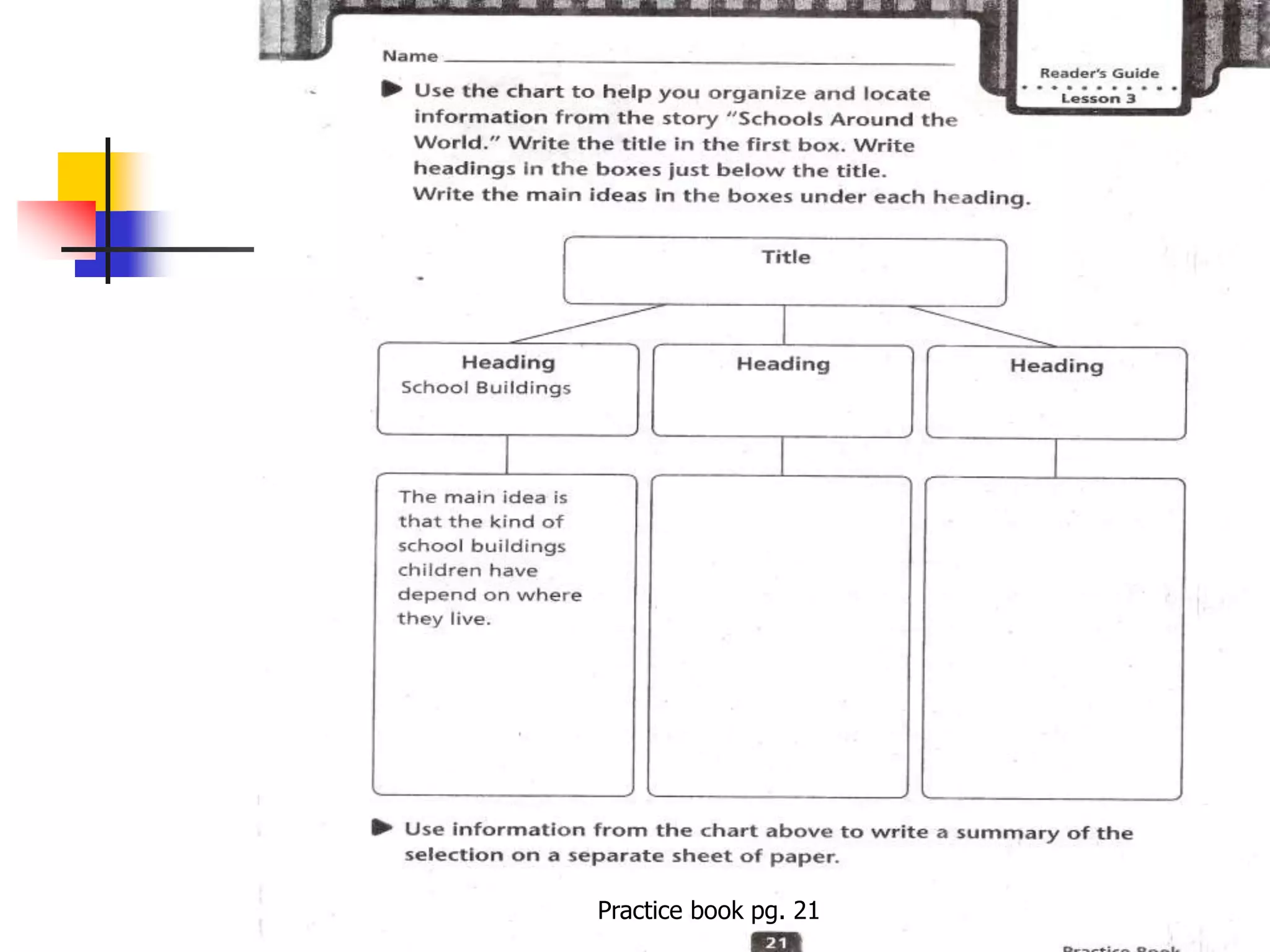 Practice book pg. 21 
 