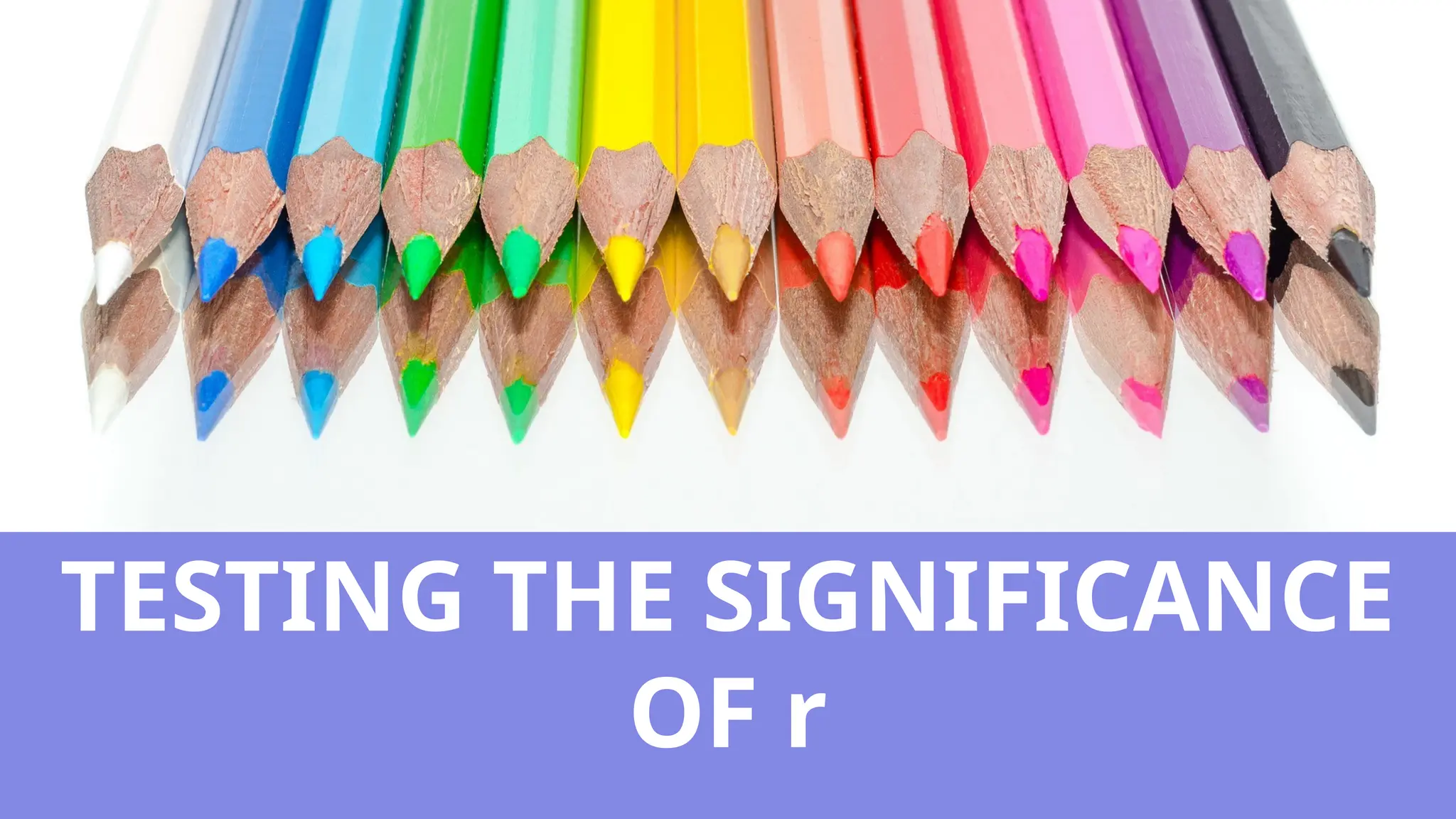 TESTING THE SIGNIFICANCE
OF r
 