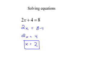Solving equations
 