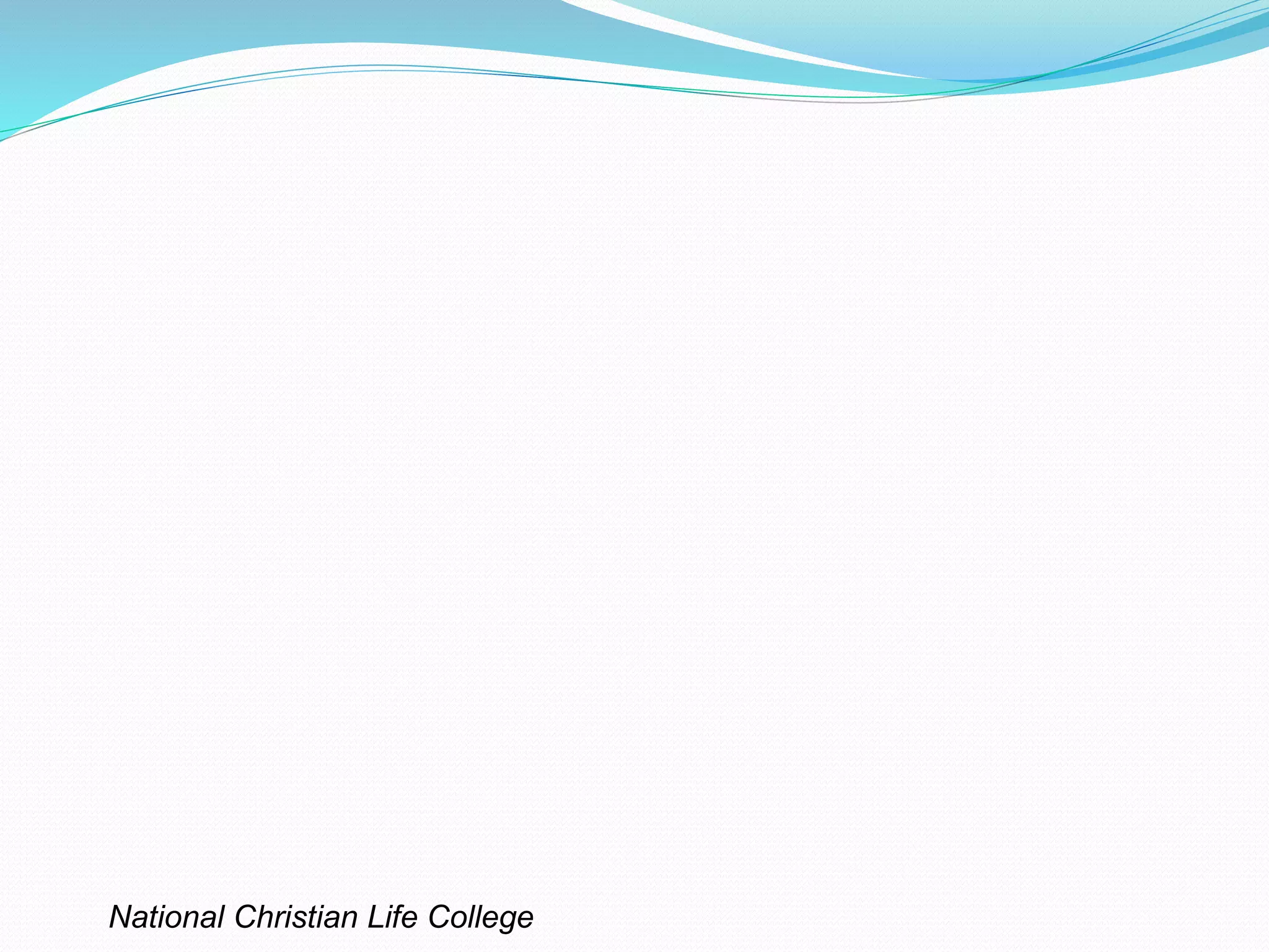 National Christian Life College
 